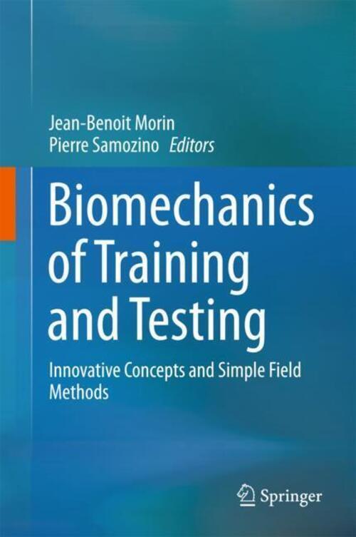 Thumbnail - Biomechanics Of Training And Testing | Jean-benoit Morin (u. A.) |