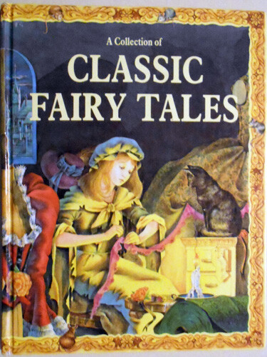 A COLLECTION OF CLASSIC FAIRY TALES VINTAGE HC RARE FIND A COLLECTION OF CLASSIC FAIRY TALES VINTAGE HC RARE FIND