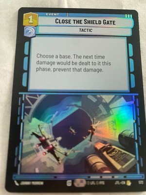 STAR WARS UNLIMITED JTL CLOSE THE SHIELD GATE Rare Foil NM GLOBAL SHIPPING