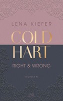 Coldhart - Right & Wrong | Lena Kiefer | Deutsch | Taschenbuch | Coldhart | 2024