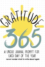 Gratitude 365: Gratitude Journal | 365 Unique Journal Prompts ...
