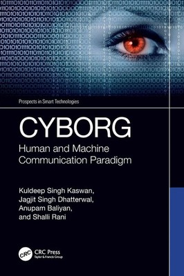 CYBORG | Kuldeep Singh Kaswan (u. a.) | Human and Machine Communication Paradigm
