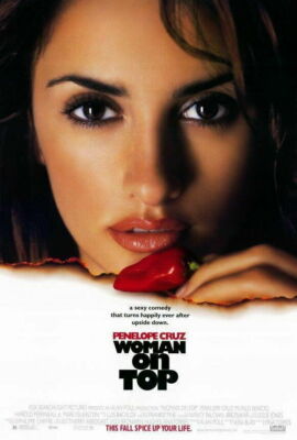 WOMAN ON TOP ORIGINAL ROLLED 27X40 MOVIE POSTER 2000 PENELOPE CRUZ BENICIO