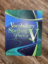 Abeka Vocabulary, Spelling,  & Poetry V Student Worktext 5th Edition
