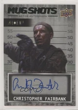 2021 Upper Deck Alien 3 Mug Shots Green Christopher Fairbank #MS-CF Auto 12g7