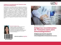 MaríA De Los Angeles LóPez | AntíGenos Recombinantes De Toxocara Canis Para...