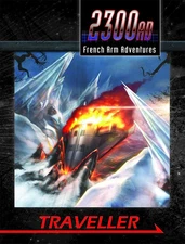 Traveller: 2300AD RPG French Arm Adventures Mongoose Publishing MGP20003 NEW