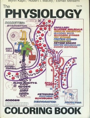 The Physiology Coloring Book - paperback Wynn Kapit|Esmail Meisami|Robert I....
