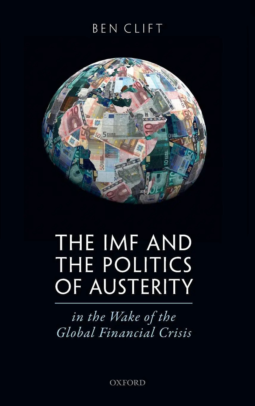 Clift | IMF & POLITICS AUSTERITY GLOB FIN CRIS C | Buch | Englisch ...