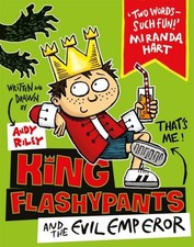 Andy Riley: King Flashypants and the evil emperor