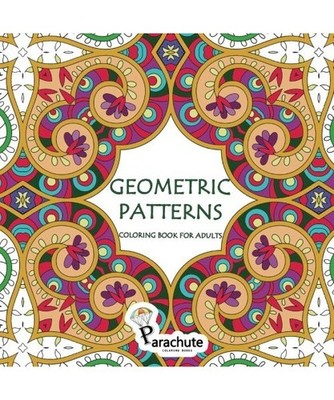 Geometric Patterns Coloring Book for Adults: Adult Coloring Book for Relaxation 