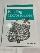Building Microservices by Sam Newman – O’Reilly – Designing Fine-Grained Systems
