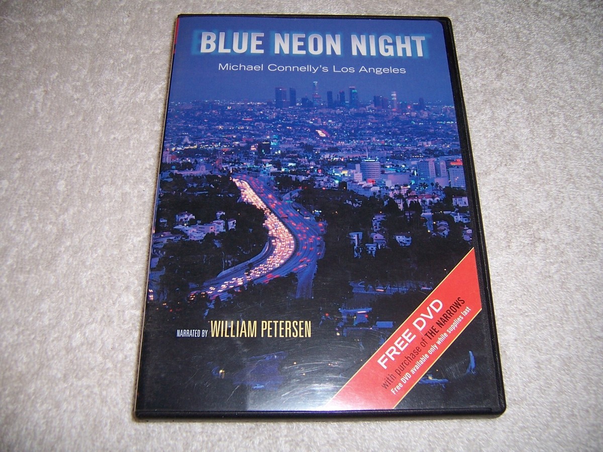 Blue Neon Night Michael Connelly's Los Angeles narrated by William