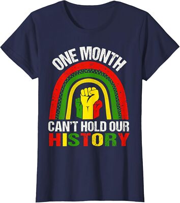 Black History One Month Cant Hold Our Present Gift Ladies' Crewneck T-Shirt