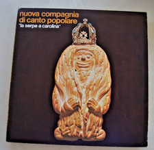 Nuova compagnia di canto popolare: La serpe a carolina, 1972 Ricordi, vinile 33'