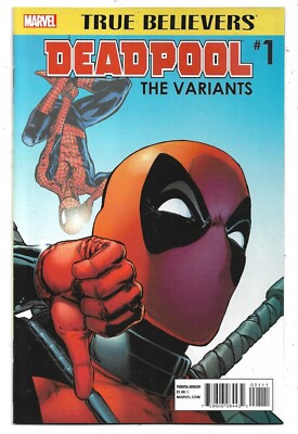 Deadpool The Variants #1 True Believers NM (2016) Marvel Comics