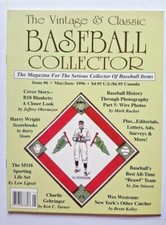 VINTAGE & CLASSIC BASEBALL COLLECTOR MAGAZINE ISSUE #6 MAY/JUNE 1996 CLEAN 