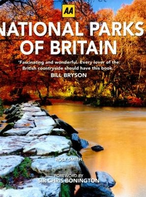 AA National Parks of Britain Hardcover Roly Smith