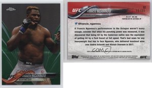 2018 Topps Chrome UFC Green Refractor /99 Francis Ngannou #32