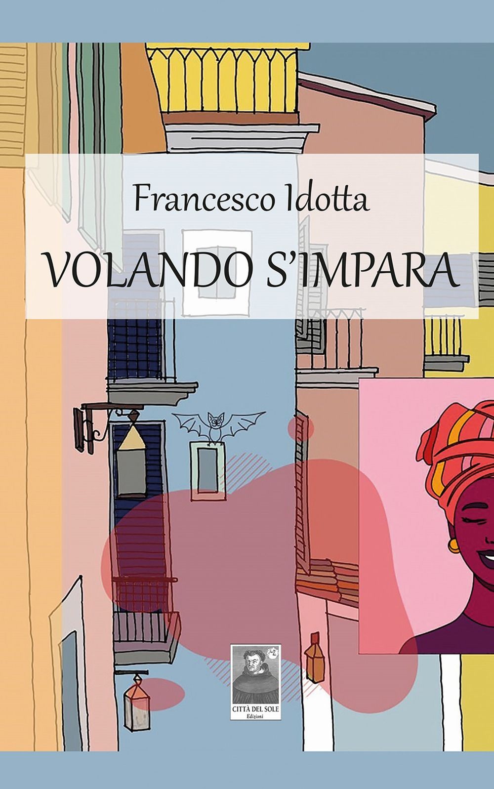 Libri Francesco Idotta - Volando S'impara