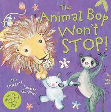 The Animal Bop Won't Stop: Music CD Enclosed (Jan Ormerod's Musical CDs and Boo