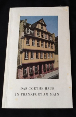 Das Goethe Haus in Frankfurt am Main von 1978