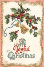 Golden Bells Hanging From Holly on Old Christmas Postcard