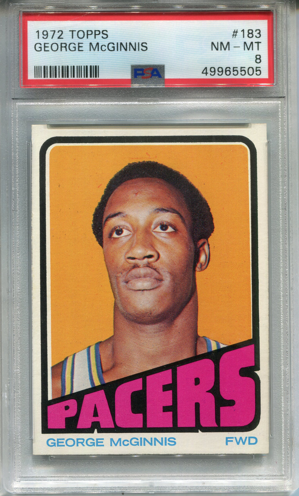 1972 Topps #183 George McGinnis Rookie PSA 8 NM-MT Indiana Pacers