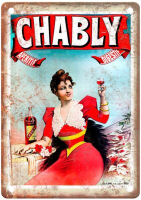 Chably, Apéritif, Digestif Vintage Liquor Poster Reproduction Metal Sign E720