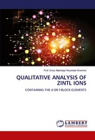 Enos Masheija Rwantale Kiremire | Qualitative Analysis OF Zintl Ions | Buch