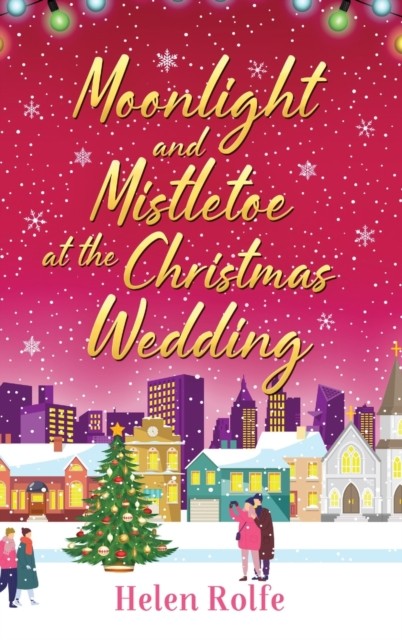 Moonlight and Mistletoe at the Christmas Wedding: A heartwarming, romantic fest - Image 4