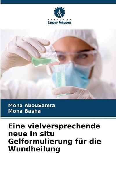 Mona Abousamra (U. A.) | Eine Vielversprechende Neue In Situ Gelformulierung...-image