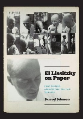 Samuel Johnson El Lissitzky on Paper (Gebundene Ausgabe) (US IMPORT)