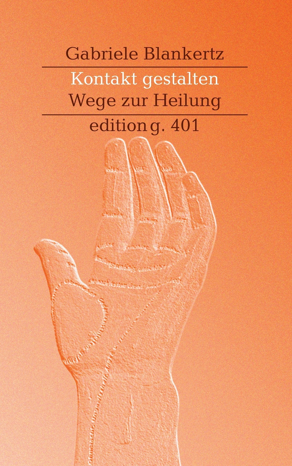 Thumbnail - Gabriele Blankertz | Kontakt Gestalten | Taschenbuch | Deutsch (2015)