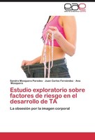 Estudio Exploratorio Sobre Factores De Riesgo En El Desarrollo De Trastornos Ali