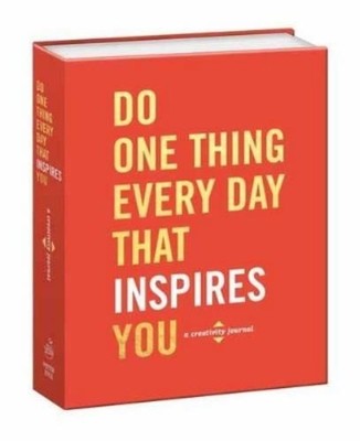 Robie Rogge Dian G. Smith Do One Thing Every Day That Inspires You (Taschenbuch)