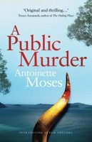 Antoinette Moses | A Public Murder | Taschenbuch | Englisch (2020)