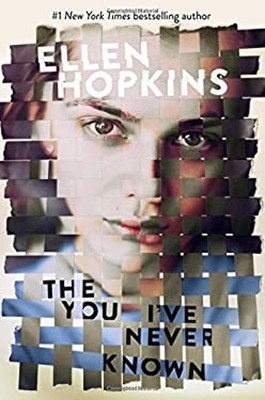 The You I've Never Known Hardcover Ellen Hopkins