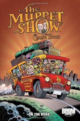 The Muppet Show Comic Book: On the Road (Boom Kids!) by Langridge, Roger