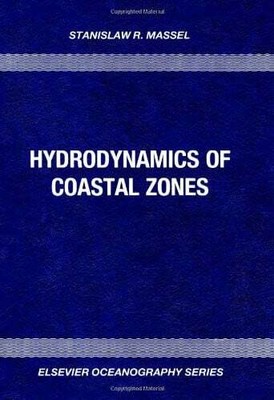 Hydrodynamics of Coastal Zones (Elsevier Oceanography Series) Buch