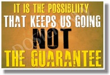 It Is The Possibility 2 - NEW Motivational Quote Poster cm971 