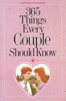 365 Things Every Couple Should Know by Doug Fields - 1993 paperback copy