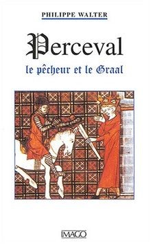 Perceval : Le Pêcheur et le Graal von Walter, Philippe | Buch | Zustand gut