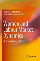 Balwant Singh Mehta (U. A.) | Women And Labour Market Dynamics | Taschenbuch