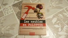 LES MEUBLES EN PALETTES / VIGNANE- LECOANET   / 2014