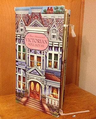 Three-Dimensional Victorian Doll House by Renee Jablow (2000