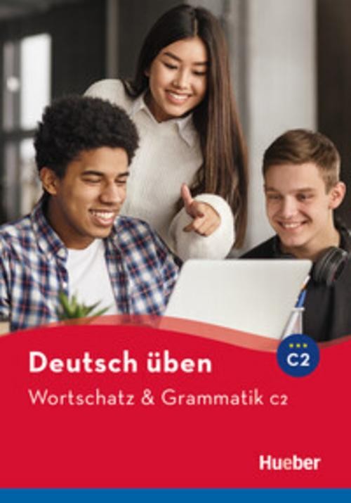 Hueber Verlag Gmbh Wortschatz & Grammatik C2 - Bild 3