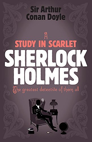 A Study in Scarlet (Headline Review Classics) By Arthur Conan Doyle