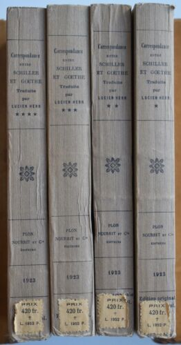 Correspondance entre Schiller et Goethe Lucien Herr 4/4 volumes Paris Plon 1923 - Photo 1 sur 5