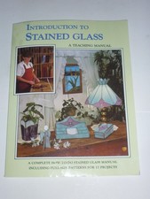 Introduction to Stained Glass: A Teaching Manual by Randy Judy Wardell
